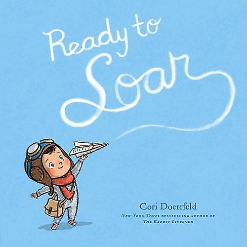 Ready To Soar by Cori Doerrfeld Paperback Book
