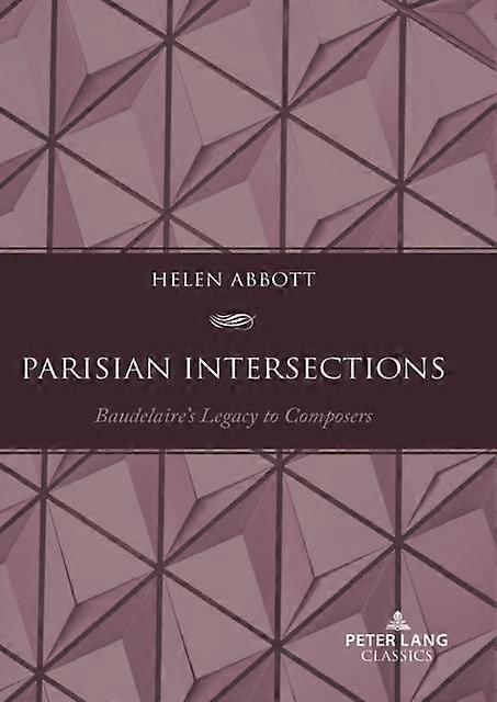 Parisian Intersections by Helen Abbott Paperback Book