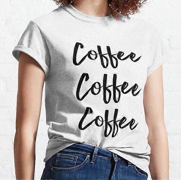 Kaffe Kaffe Kaffe Klassisk T-Shirt-RK5739