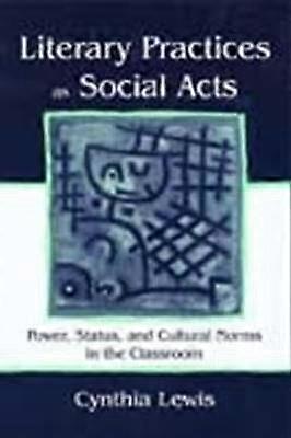 Literary Practices as Social Acts