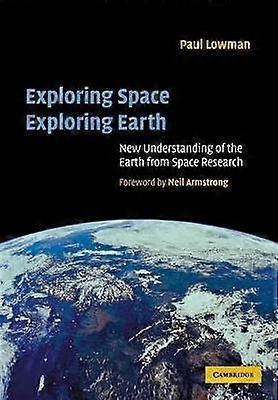 Exploring Space Exploring Earth