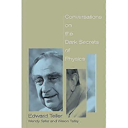 Conversations on the Dark Secrets of Physics