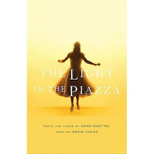 The Light in the Piazza