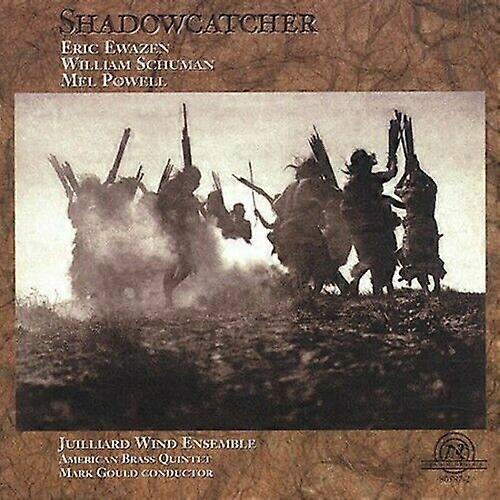 Shadowcatcher (Juilliard Wind Ensemble) CD (2006) NY