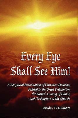 Every Eye Shall See Him