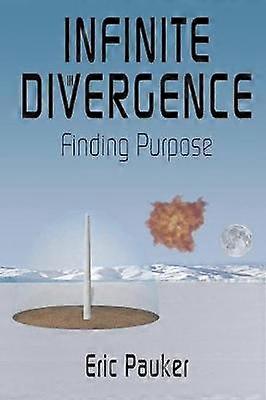 Infinite Divergence Finding Purpose Volume 3