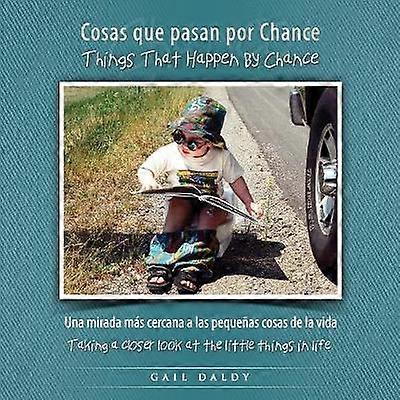 Things That Happen By Chance - Spanish