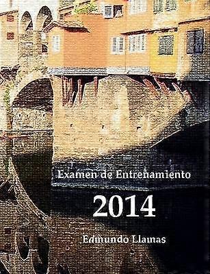 Examen de Entrenamiento 2014