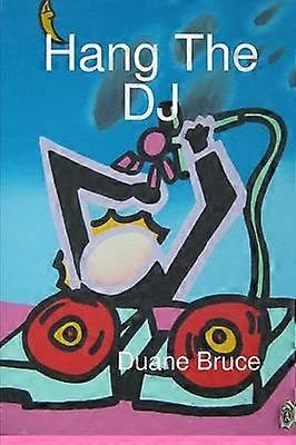 Hang the Dj