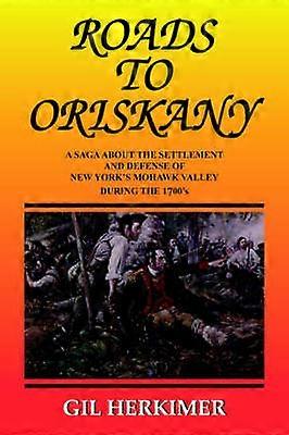Roads to Oriskany