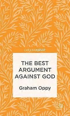 The Best Argument against God