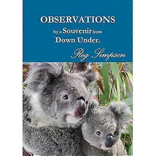 Observations by a Souvenir from Down under