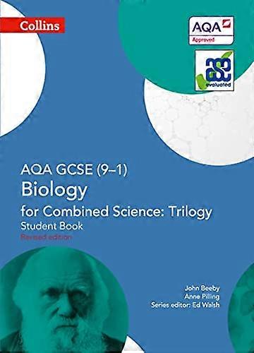 AQA GCSE Biology for Combined Science: Trilogy 9 1 Student Book (GCSE Science 9 1)