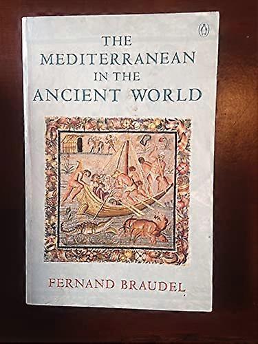The Mediterranean in the Ancient World