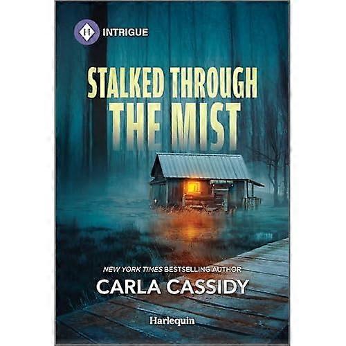 Stalked Through the Mist