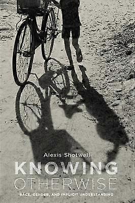 Knowing Otherwise