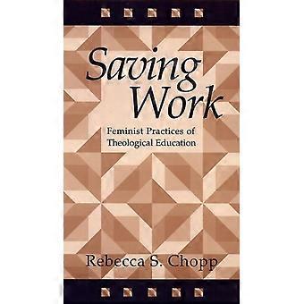 Saving Work - Chopp - Paperback - en Book