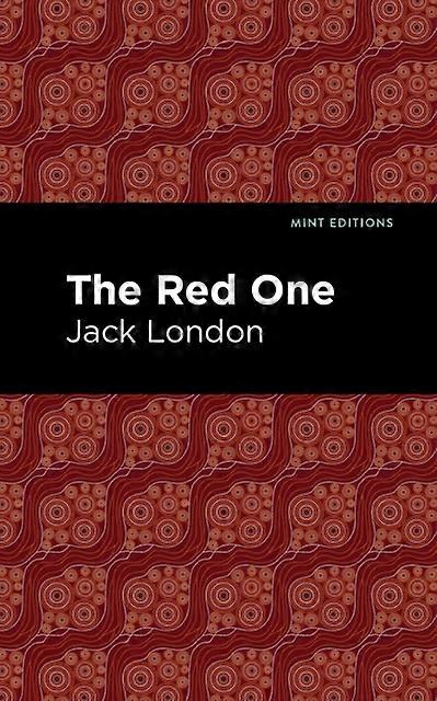 The Red One by Jack London Paperback