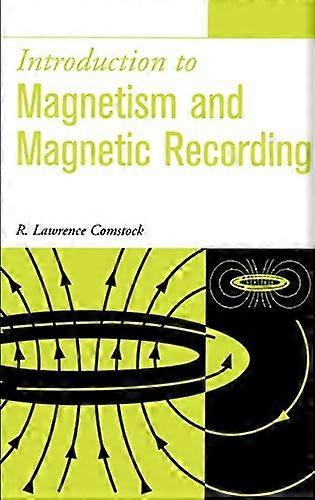 Introduction to Magnetism and Magnetic Recording