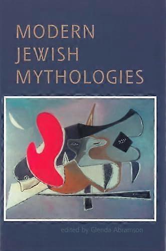 Modern Jewish Mythologies
