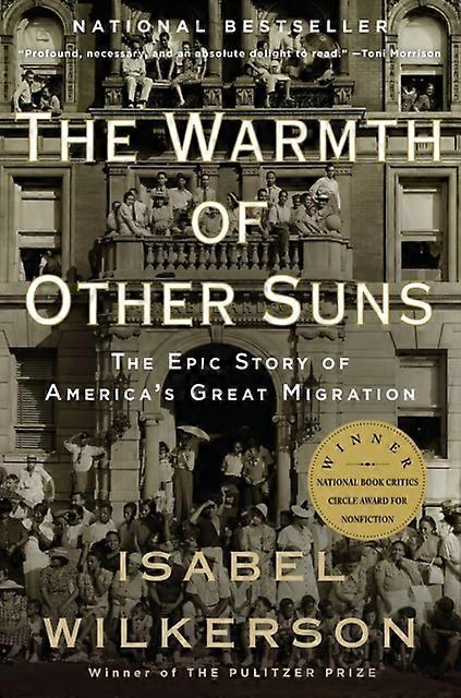 The Warmth Of Other Suns by Isabel Wilkerson Paperback