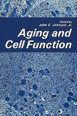 Aging and Cell Function