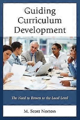 Guiding Curriculum Development