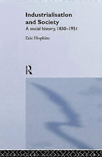Industrialisation and Society