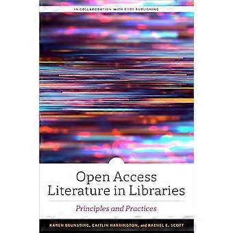 Open-Access-Literatur in Bibliotheken: Prinzipien und Praktiken