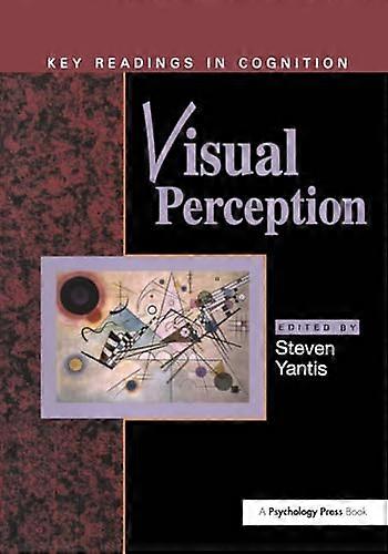 Visual Perception: Essential Readings (Key Readings in Cognition (Paperback))