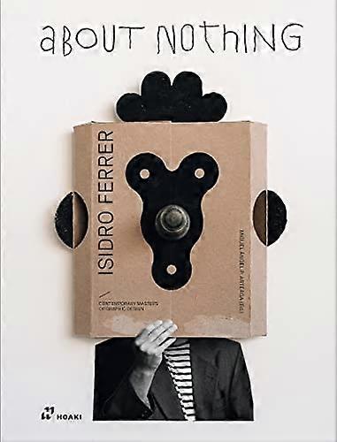 Isidro Ferrer. sur Nothing