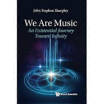 We Are Music: een existentiële reis naar oneindigheid