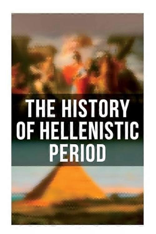 Histoire de la période hellénistique