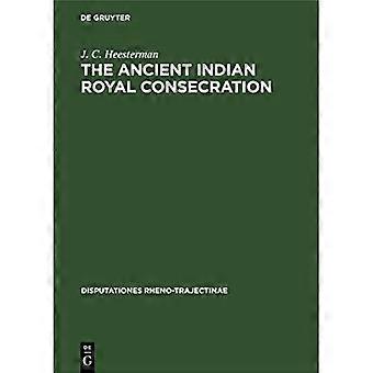 Consécration royale dans l'Inde ancienne : Le Rājasūya décrit et commenté selon les textes Yajus