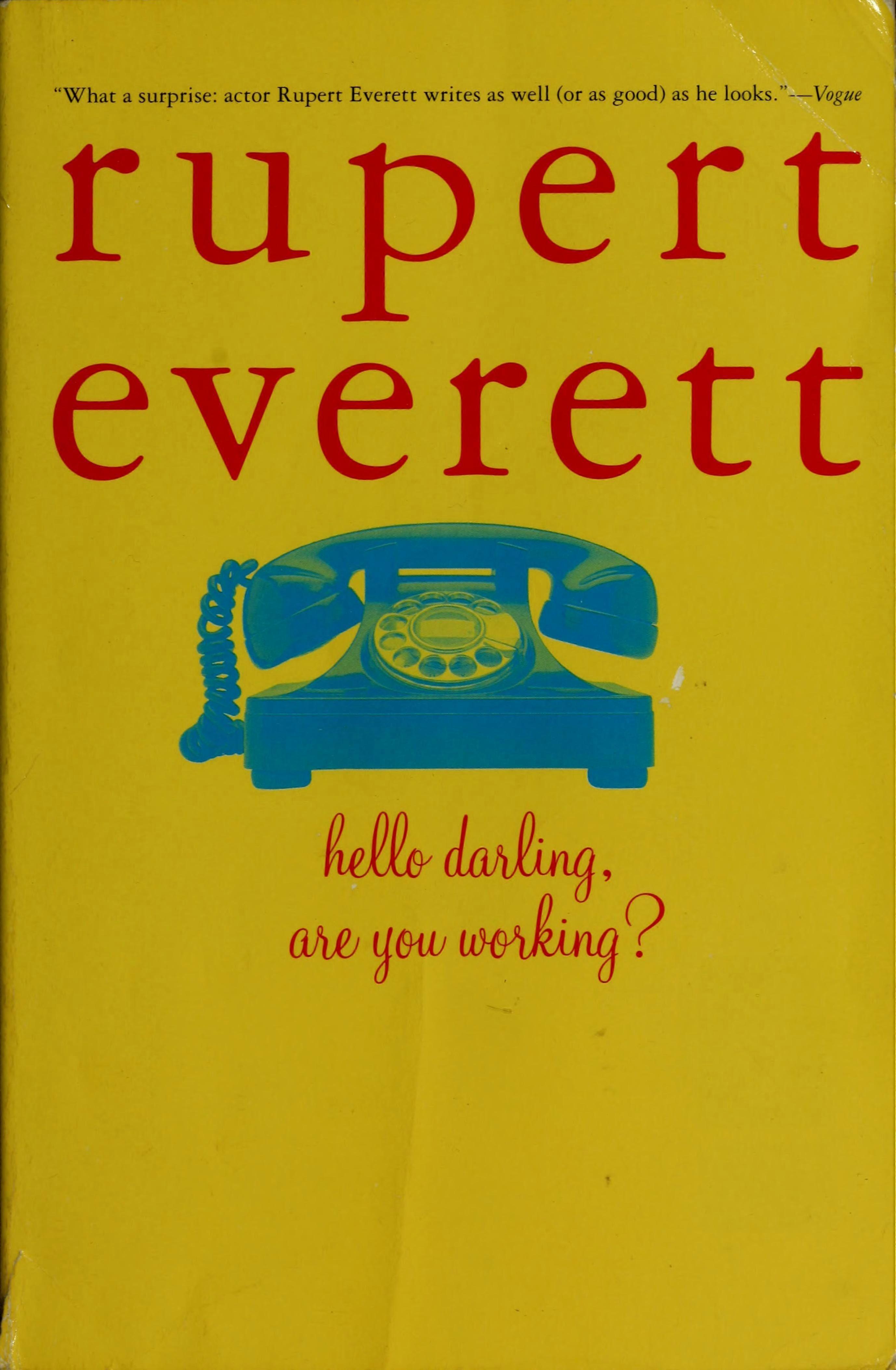 Hello, darling, are you working