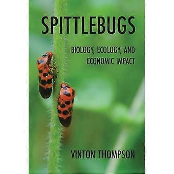 Spittlebugs: biologia, ekologia i wpływ na gospodarkę