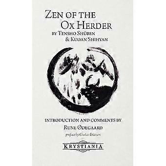 Zen Of The Ox Herder - Rune degaard - Paperback - en Book