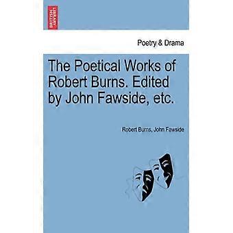 The Poetical Works Of Robert Burns. Edited By John Fawside Etc - Robert Burns - Paperback - English Book - History