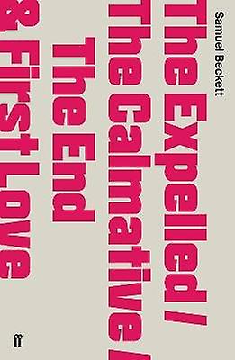 The Expelled/The Calmative/The End with First Love