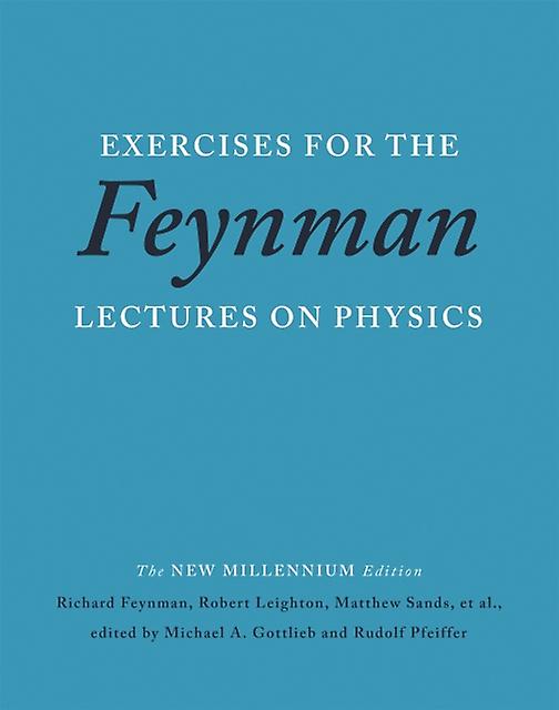 Exercises For The Feynman Lectures On Physics by Robert Leighton Paperback