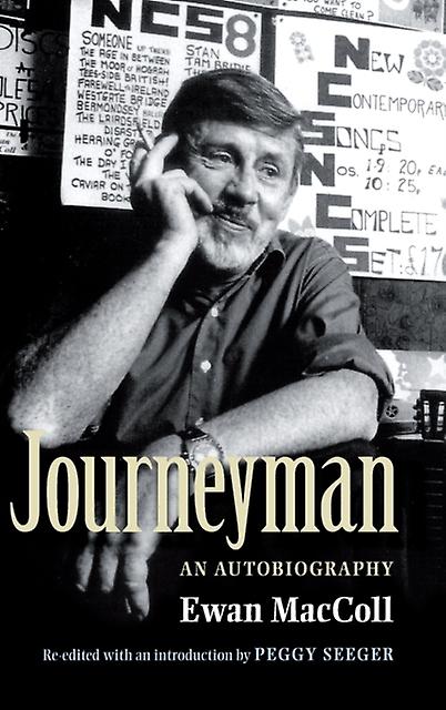 Journeyman by Ewan Maccoll Paperback Book