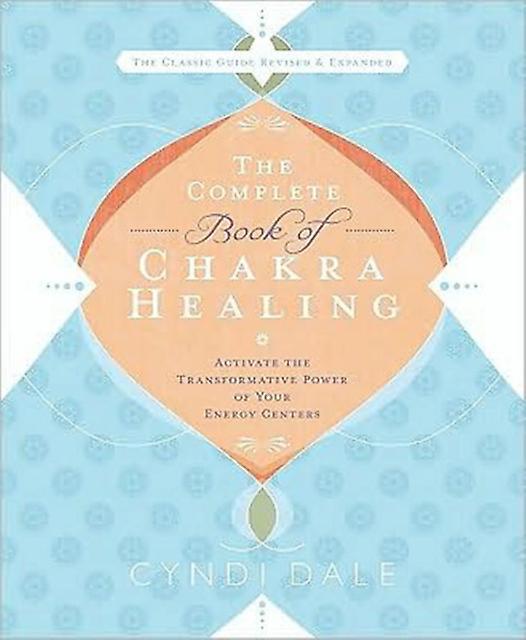 Complete Book Of Chakra Healing by Cyndi Dale Paperback