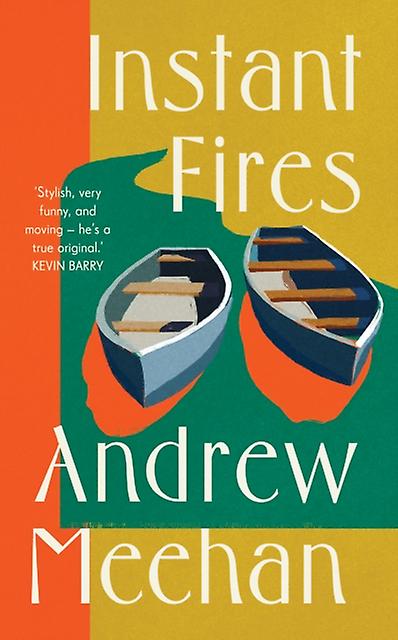 Instant Fires by Andrew Meehan Paperback