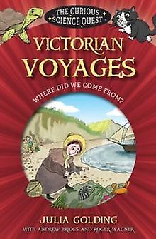Victorian Voyages by Julia Golding Paperback Book