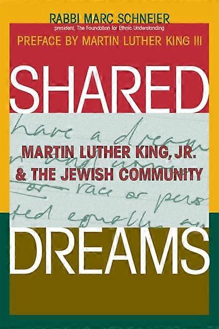 Shared Dreams by Rabbi Marc Shneier Hardback Book