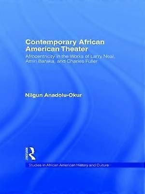 Contemporary African American Theater