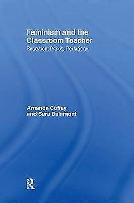 Feminism and the Classroom Teacher