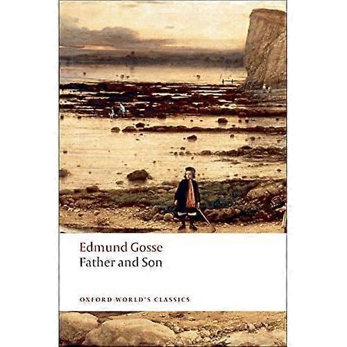 Father and Son (Oxford World's Classics)