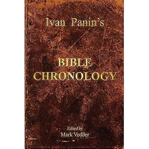 Ivan Panin's Bible Chronology