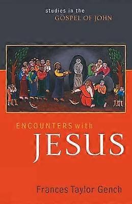 Encounters with Jesus